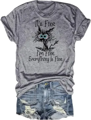 Women's I'm Fine Everything is Fine T-Shirts Short Sleeve Sayings Oversized Casual Cute Cat Graphic Tee Blouse Tops